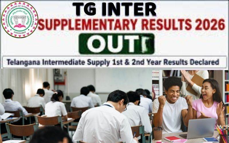 تلنگانہ انٹرمیڈیٹ ایڈوانسڈ سپلیمنٹری نتائج کا اعلان
